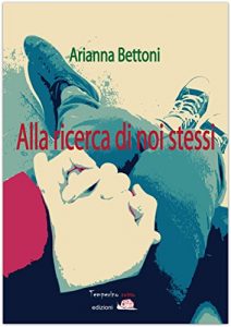 Baixar Alla ricerca di noi stessi (Giorni possibili) pdf, epub, eBook