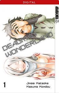 Baixar Deadman Wonderland 01: Kapitel 1-4 (German Edition) pdf, epub, eBook