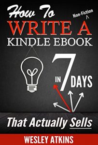 Baixar How To Write A Non-Fiction eBook in 7 Days – That Actually Sells (English Edition) pdf, epub, eBook