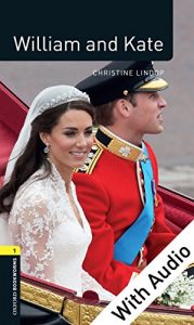 Baixar William and Kate – With Audio Level 1 Factfiles Oxford Bookworms Library pdf, epub, eBook