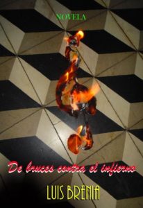 Baixar De bruces contra el infierno (Spanish Edition) pdf, epub, eBook
