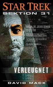 Baixar Star Trek: Sektion 31: Verleugnet (Star Trek – Sektion 31) (German Edition) pdf, epub, eBook
