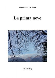 Baixar La prima neve pdf, epub, eBook