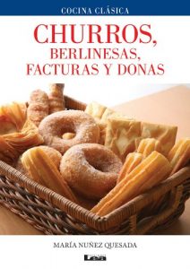 Baixar Churros, berlinesas, facturas y donas pdf, epub, eBook