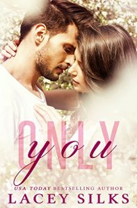 Baixar Only You (A Second Chance Romance) (English Edition) pdf, epub, eBook