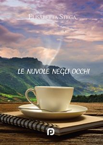 Baixar Le nuvole negli occhi pdf, epub, eBook