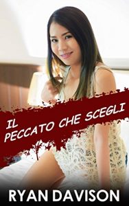 Baixar Il peccato che scegli (Italian Edition) pdf, epub, eBook