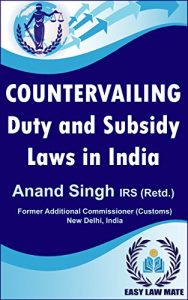 Baixar Countervailing Duty and Subsidy Laws in India (English Edition) pdf, epub, eBook