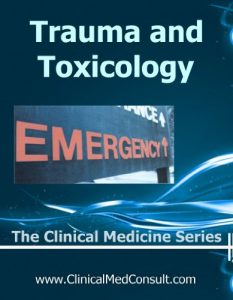 Baixar Clinical Trauma and Toxicology – 2014 (The Clinical Medicine Series Book 15) (English Edition) pdf, epub, eBook