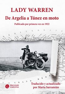 Baixar De Argelia a Tunez en moto: Publicado por primera vez en 1922 (Spanish Edition) pdf, epub, eBook