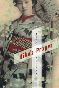 Baixar Kiku’s Prayer: A Novel (Weatherhead Books on Asia) pdf, epub, eBook