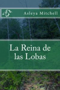 Baixar La Reina de las Lobas (Spanish Edition) pdf, epub, eBook