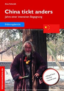Baixar China tickt anders: Jahre einer intensiven Begegnung (Reisetops 11) (German Edition) pdf, epub, eBook