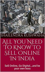 Baixar All You Need To Know To Sell Online: Sell Online, Go Digital…and be your own boss (English Edition) pdf, epub, eBook