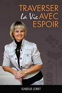 Baixar Traverser la vie avec espoir (French Edition) pdf, epub, eBook