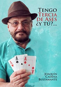 Baixar Tengo tercia de ases…y tu? (Spanish Edition) pdf, epub, eBook