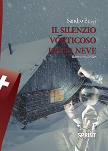 Baixar Il silenzio vorticoso della neve pdf, epub, eBook