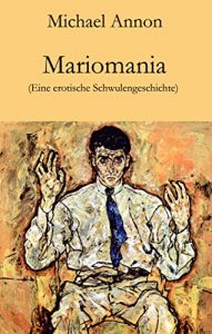 Baixar Mariomania: Eine erotische Schwulengeschichte (German Edition) pdf, epub, eBook