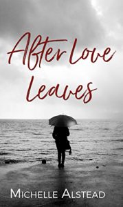 Baixar After Love Leaves: The Story of Us (English Edition) pdf, epub, eBook