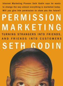 Baixar Permission Marketing: Turning Strangers Into Friends And Friends Into Customers (English Edition) pdf, epub, eBook