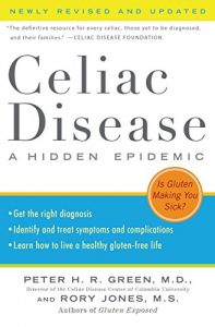 Baixar Celiac Disease (Newly Revised and Updated): A Hidden Epidemic pdf, epub, eBook