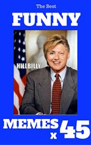 Baixar Memes: Funny Memes 2017 x 45 (Cat Memes, Funny Memes, Memes XL, Best Memes, Memes Free,Memes Books,Funny Memes, Funny Jokes, Funny Books, Comedy,Hilarious,Enj) (English Edition) pdf, epub, eBook