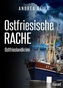 Baixar Ostfriesische Rache. Ostfrieslandkrimi (Hauke Holjansen ermittelt 3) (German Edition) pdf, epub, eBook