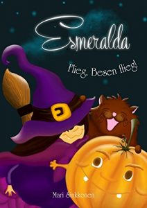 Baixar Esmeralda, Flieg, Besen flieg! (German Edition) pdf, epub, eBook