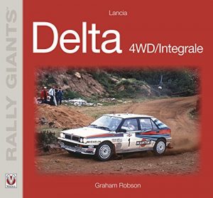 Baixar Lancia Delta 4WD/Integrale (Rally Giants Book 0) (English Edition) pdf, epub, eBook