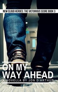 Baixar On My Way Ahead (New Cloud Heroes: The Victorious Score Book 3) (English Edition) pdf, epub, eBook