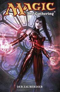 Baixar Magic: The Gathering Band 2 – Der Zauberdieb (German Edition) pdf, epub, eBook