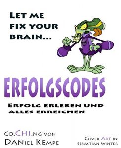 Baixar Erfolgscodes: Erfolg erleben und alles erreichen (German Edition) pdf, epub, eBook