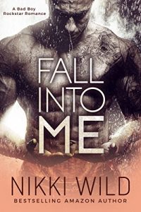 Baixar Fall Into Me (A British Rockstar Romance) (English Edition) pdf, epub, eBook