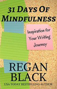 Baixar 31 Days of Mindfulness: Inspiration For Your Writing Journey (English Edition) pdf, epub, eBook