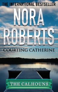Baixar Courting Catherine (Calhoun Women) pdf, epub, eBook