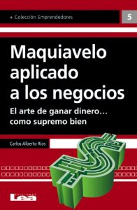 Baixar Maquiavelo aplicado a los negocios (Emprendedores) pdf, epub, eBook