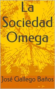 Baixar La Sociedad Omega (Spanish Edition) pdf, epub, eBook