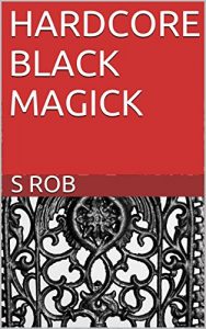 Baixar HARDCORE BLACK MAGICK (English Edition) pdf, epub, eBook