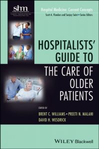 Baixar Hospitalists’ Guide to the Care of Older Patients (Hospital Medicine: Current Concepts) pdf, epub, eBook