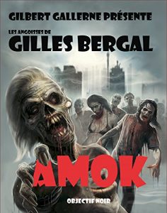 Baixar Amok (Thriller / Gore / Horreur / Terreur): Zombie city (French Edition) pdf, epub, eBook