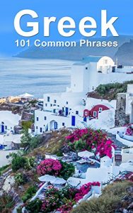 Baixar Greek: 101 Common Phrases (English Edition) pdf, epub, eBook