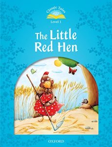 Baixar The Little Red Hen (Classic Tales Level 1) pdf, epub, eBook