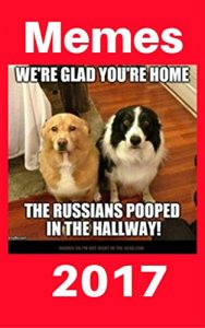Baixar Memes 2017: 1500+ Memes Funny Comedy XL Cat Memes Dog Jokes Hilarious Enjoy Pictures (Cat Memes, Funny Memes, Memes XL, Best Memes, Memes Free,Memes Books,Funny … Comedy,Hilarious,Enj) (English Edition) pdf, epub, eBook