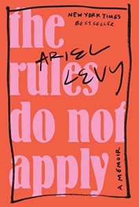 Baixar The Rules Do Not Apply: A Memoir pdf, epub, eBook