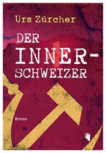 Baixar Der Innerschweizer (German Edition) pdf, epub, eBook