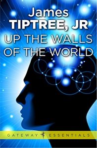 Baixar Up The Walls of the World (English Edition) pdf, epub, eBook