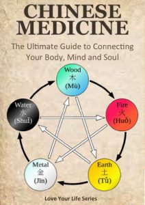 Baixar Chinese Medicine: The Ultimate Guide to Connecting your Body, Mind and Soul! (chinese medicine, alternative remedies) (English Edition) pdf, epub, eBook