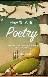 Baixar How To Write Poetry: A Resource for Students and Teachers of Creative Writing (English Edition) pdf, epub, eBook