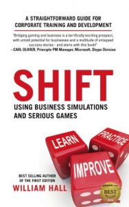 Baixar Shift: Using Business Simulations and Serious Games: A Straightforward Guide for Corporate Training and Development (English Edition) pdf, epub, eBook