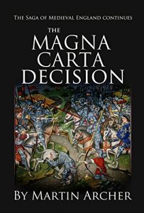 Baixar The Magna Carta Decision: A Novel of Medieval England (English Edition) pdf, epub, eBook